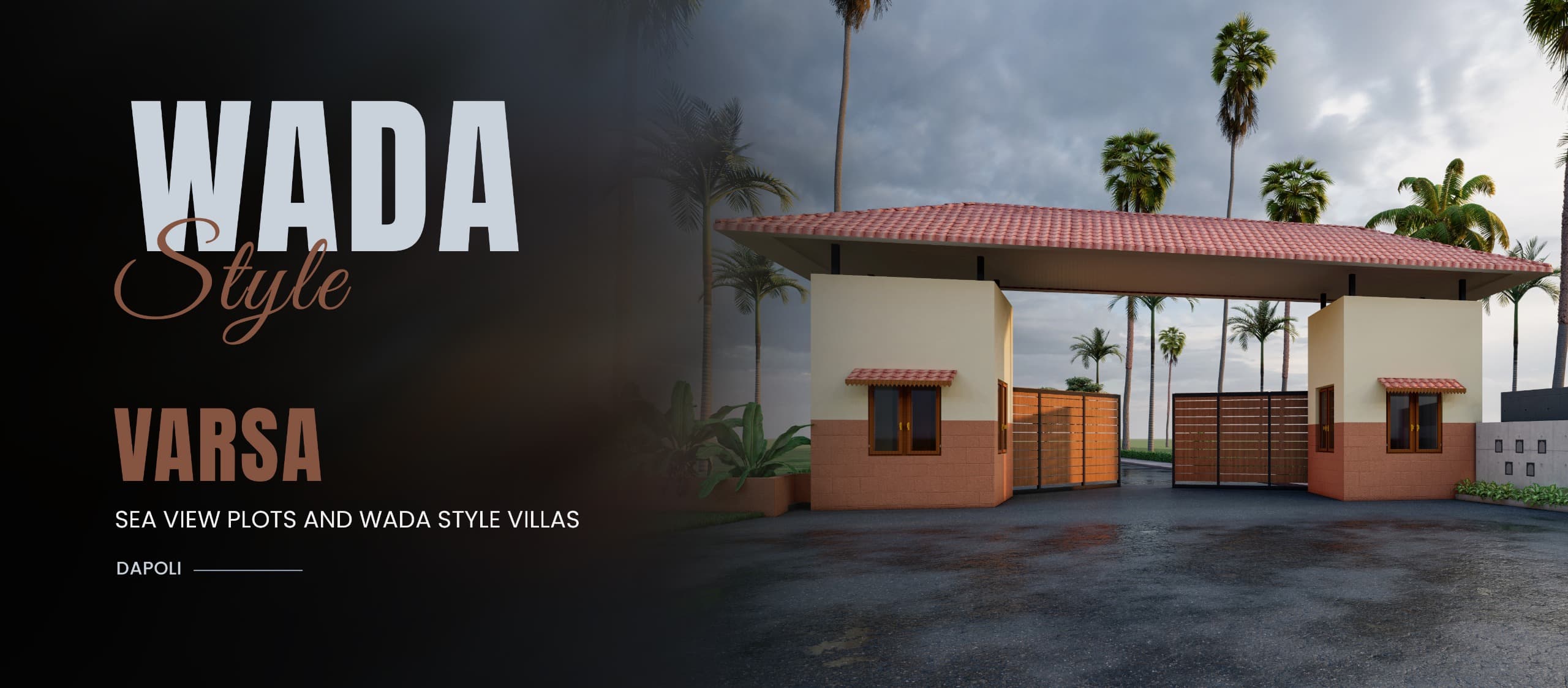 Varsa, Dapoli — sea view plots and Wada style villas